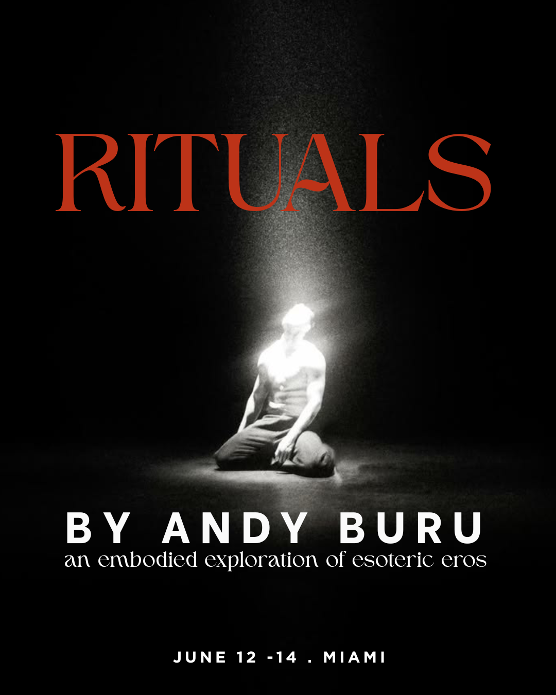 RITUALS - Miami