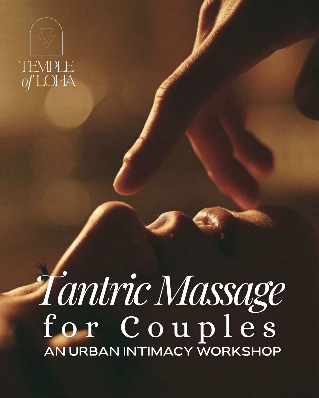 Couples Tantric Massage Workshop: 2-14