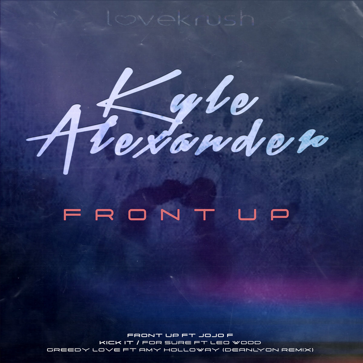 Kyle Alexander - Front Up