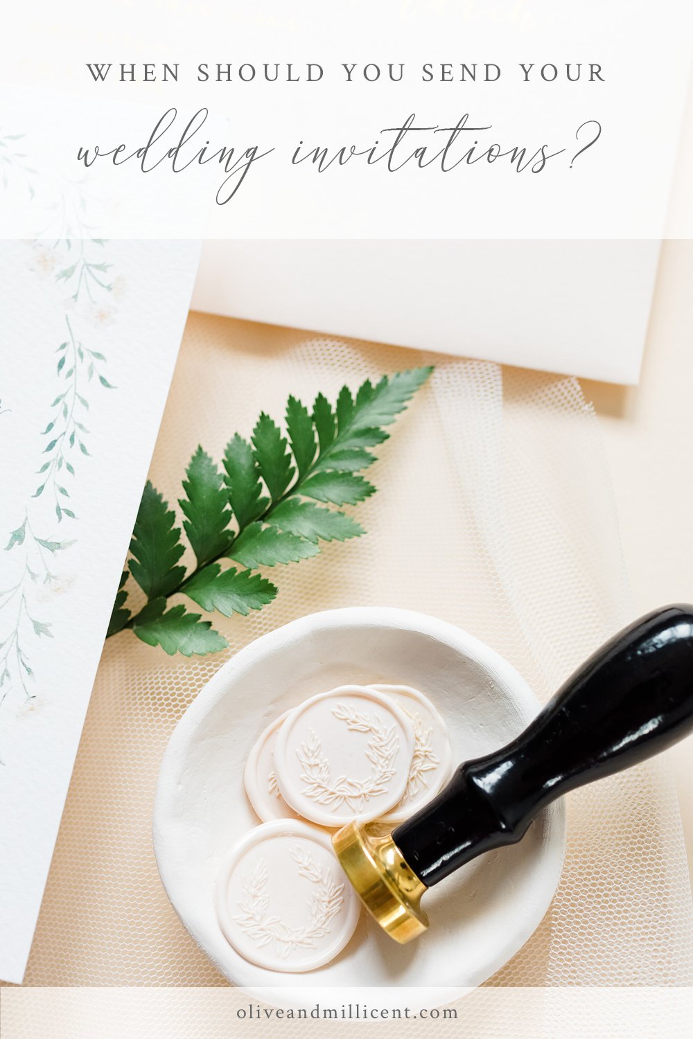 When Should You Send Out Your Wedding Invitations? — Olive &amp; Millicent