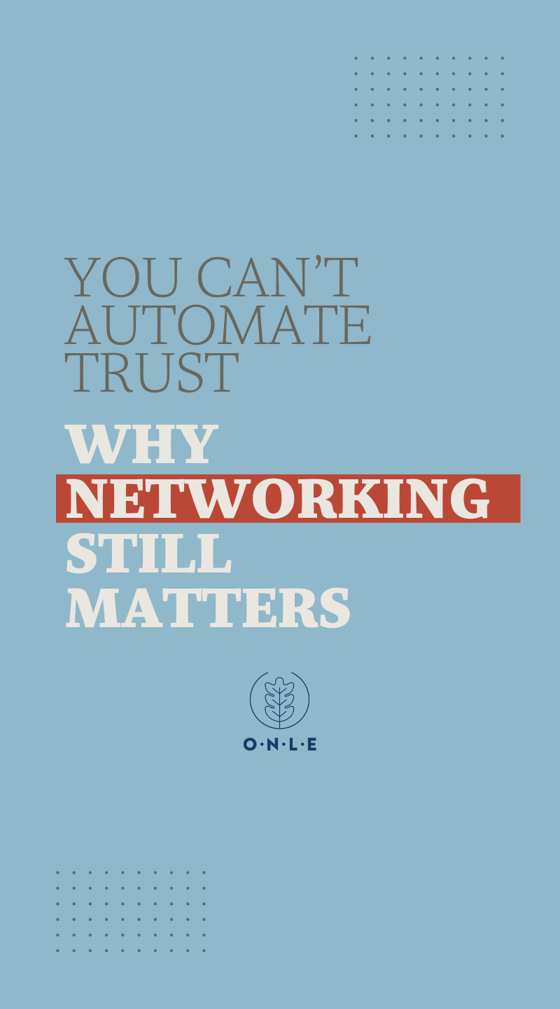 The Magic in Networking: Why Connection Still Beats Technology