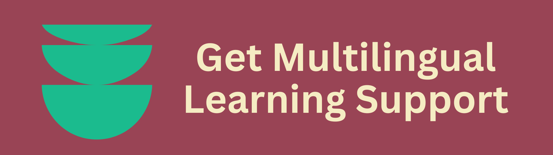 "Get Multilingual Learning Support" link