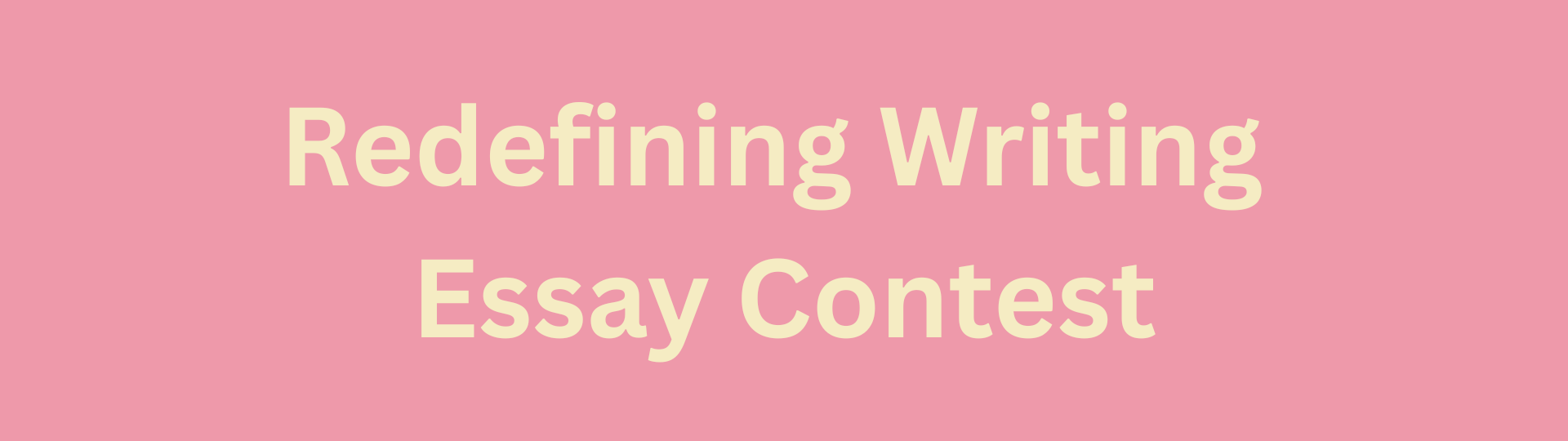 "Redefining Writing Essay Contest" link