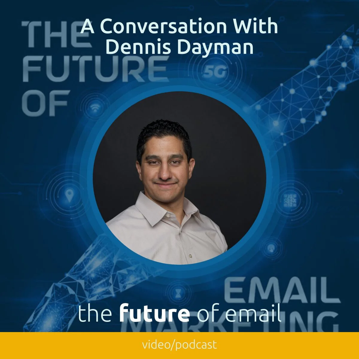 A Conversation with Dennis Dayman