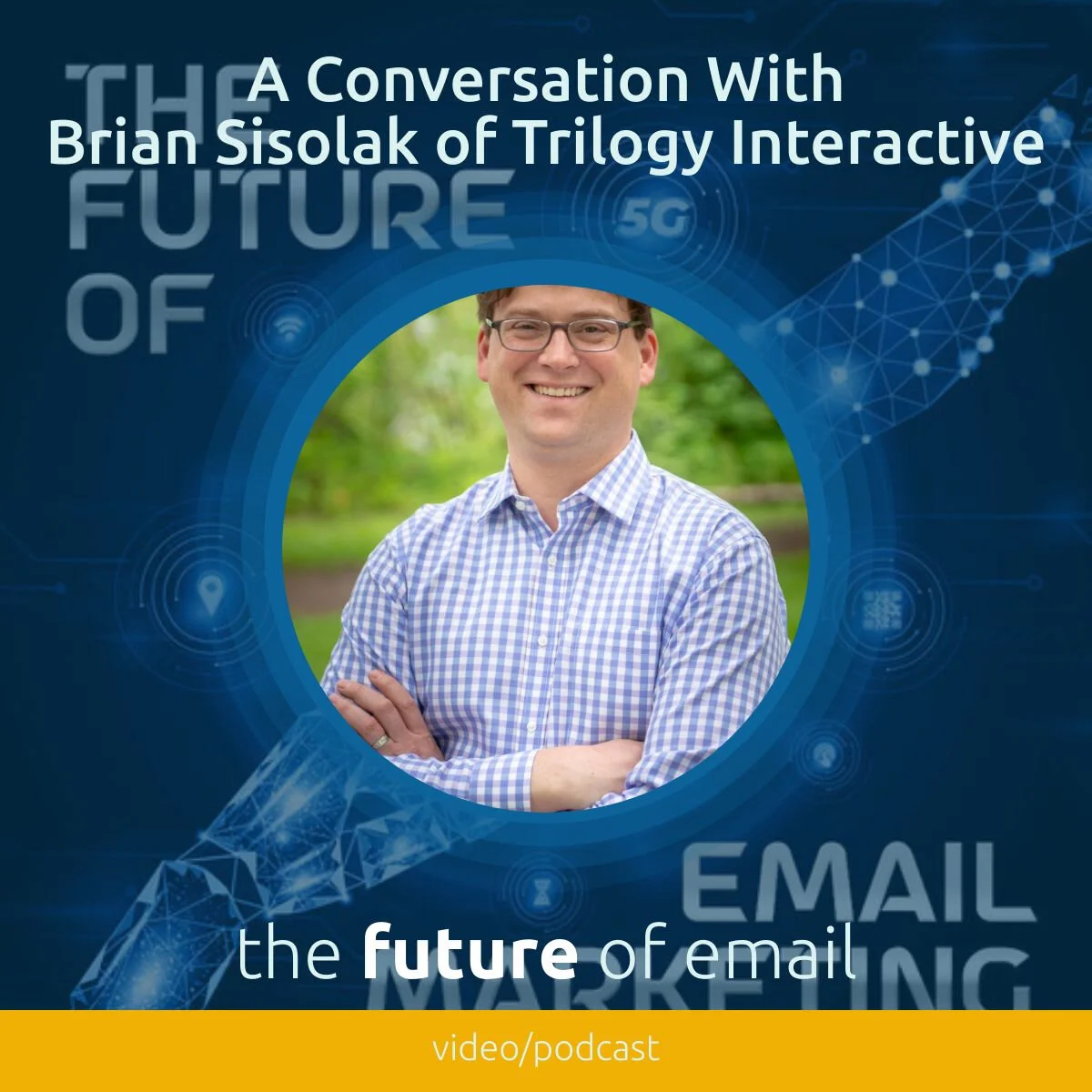 A Conversation with Brian Sisolak of Trilogy Interactive