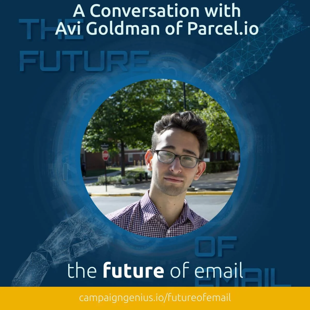 A Conversation With Avi Goldman of Parcel.io