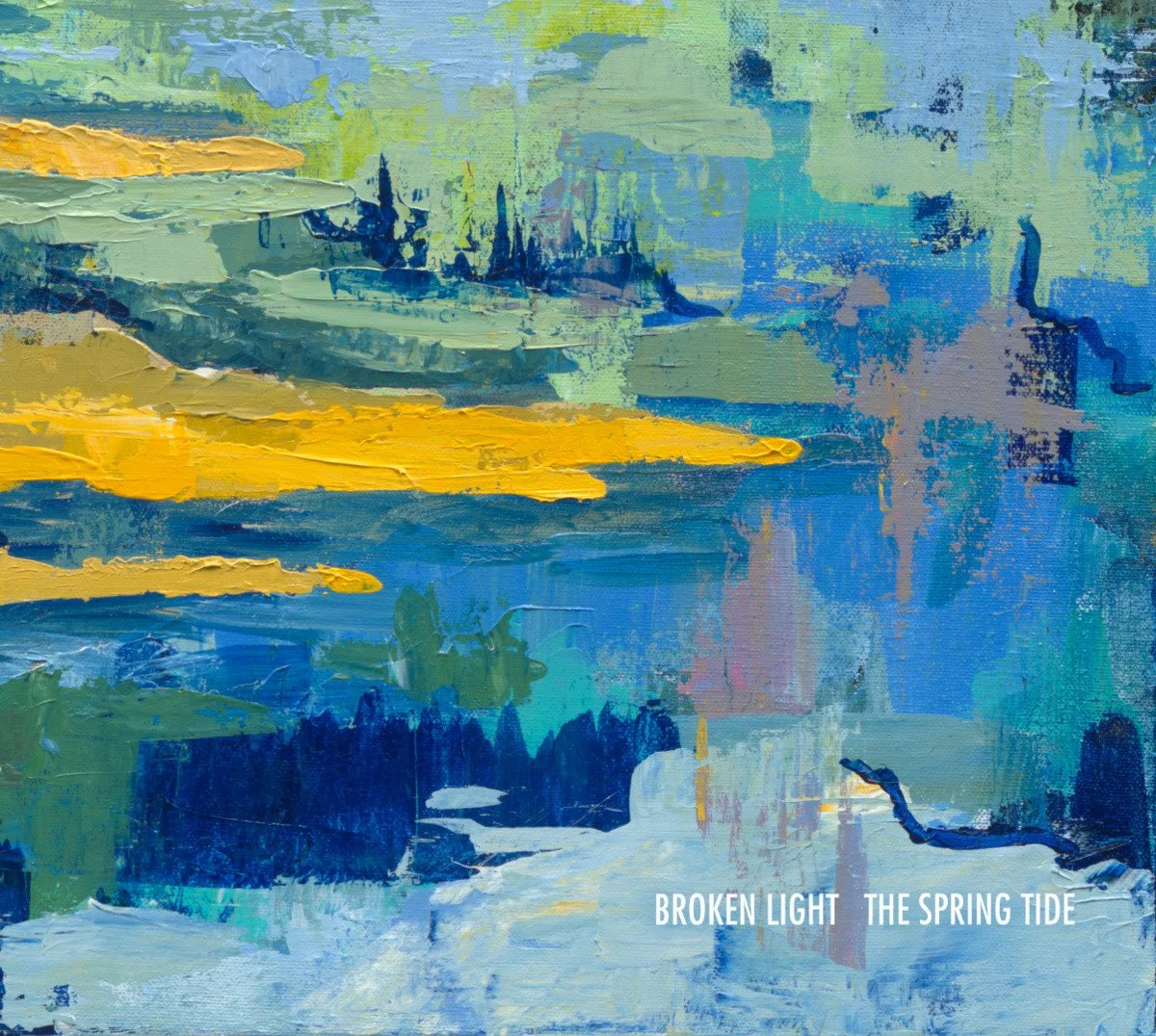 Broken Light - The Spring Tide