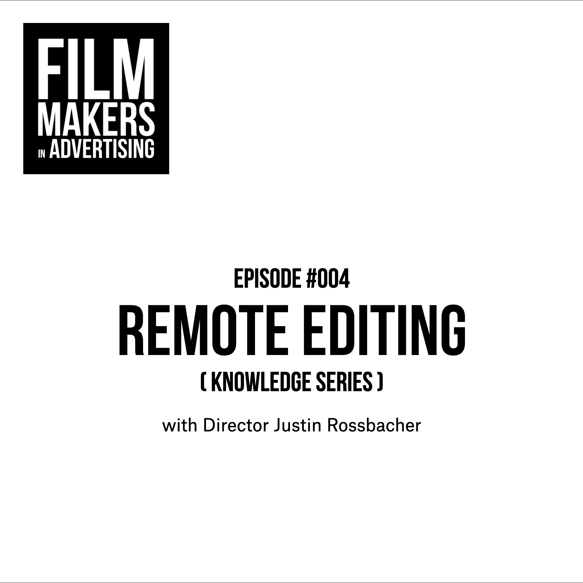 Ep #004 Remote Editing Thumbnail Image.png