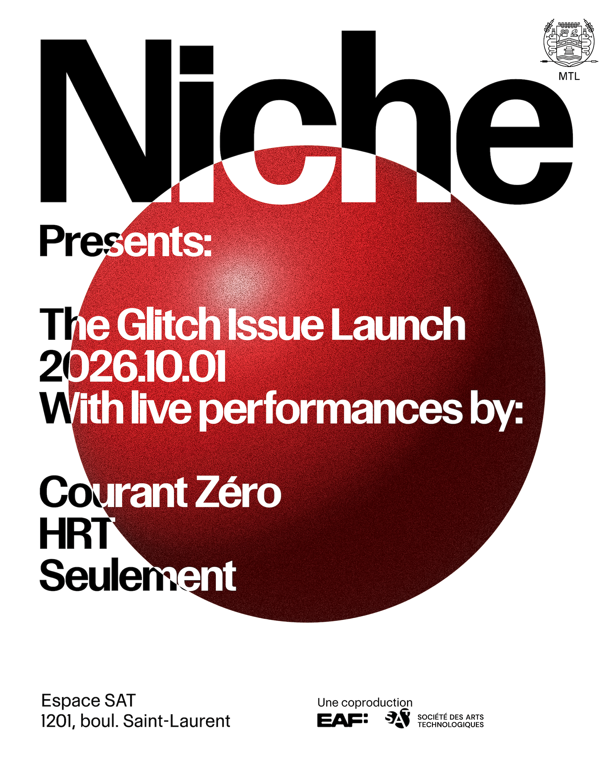 Seulement en performance au lancement de la revue NicheMTL 