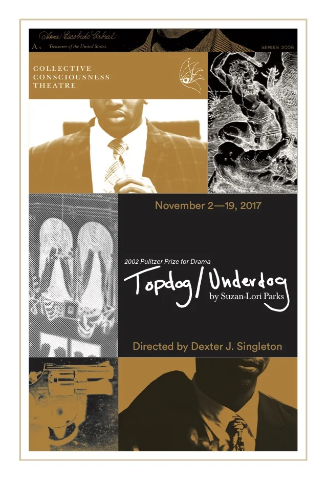 A poster for Topdog/Underdog , the current show at CCT. 