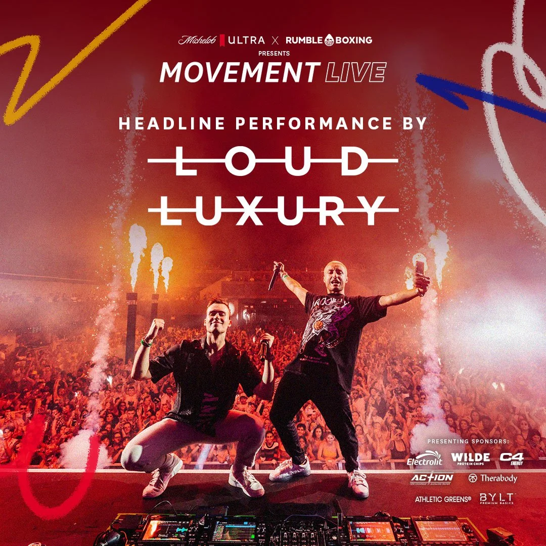 MICHELOB ULTRA PRESENTS: LOUD LUXURY
