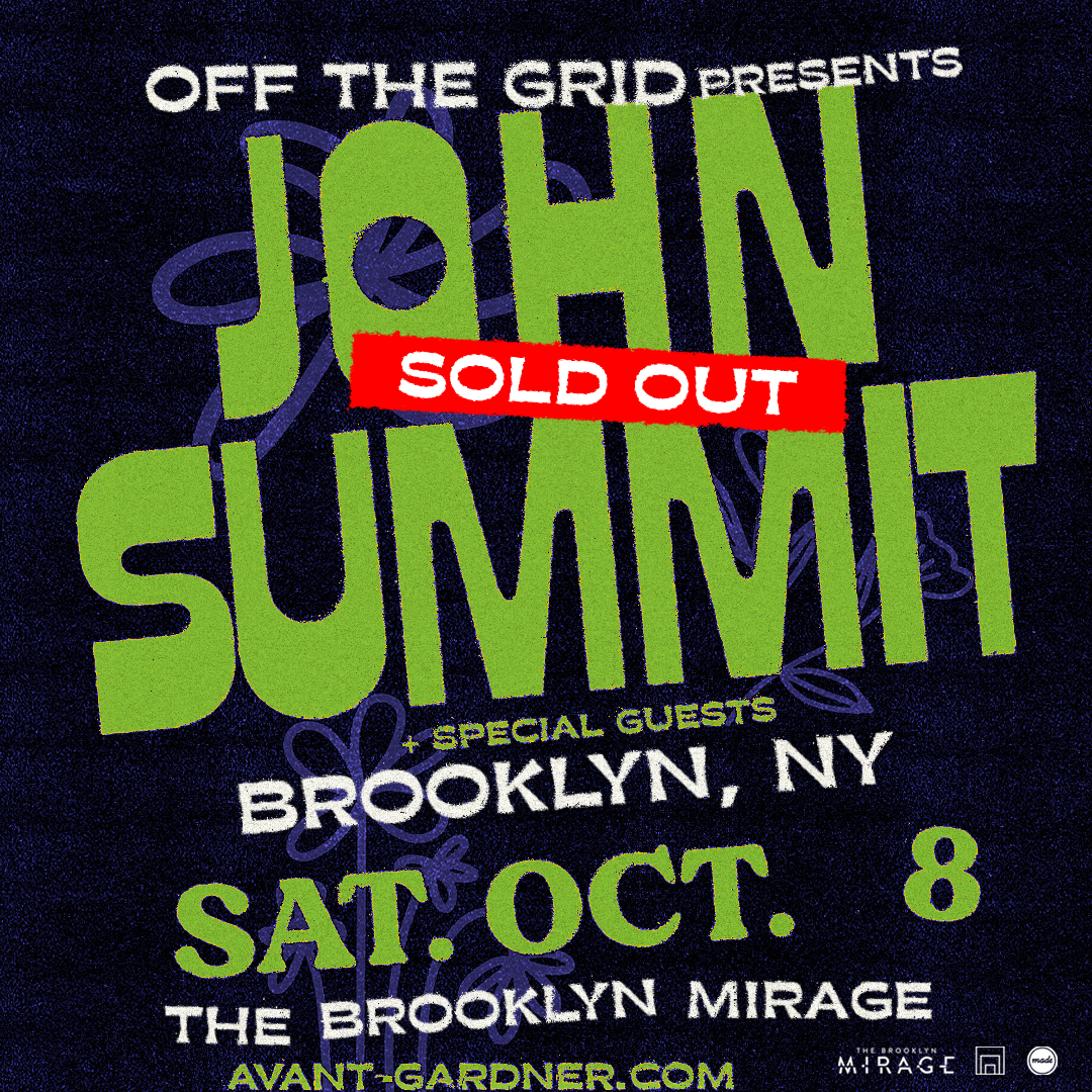 John Summit - SOLD OUT