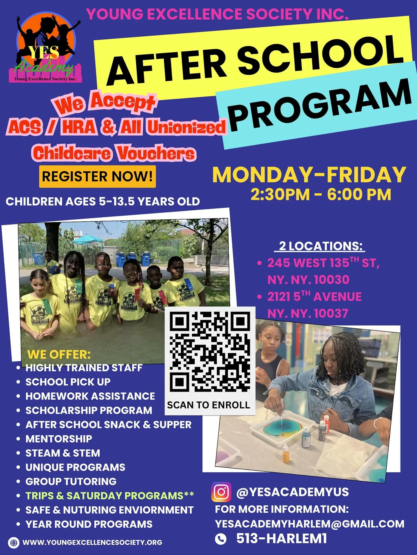 📣✨ YES Academy After-School Enrollment is NOW OPEN! ✨📣
Looking for a safe, fun, and enriching after-school program for your child? YES Academy has two convenient Harlem locations serving ages 5&ndash;13.5 years old:
📍 Flagship Site: 245 West 135th