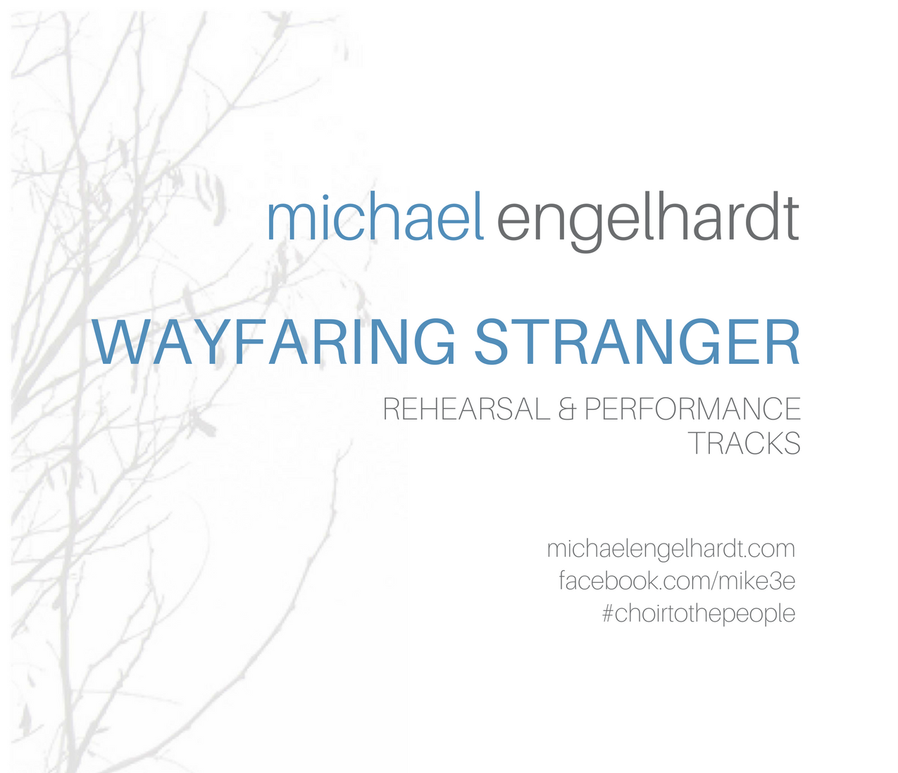 Wayfaring Stranger (Rehearsal & Performance Tracks)