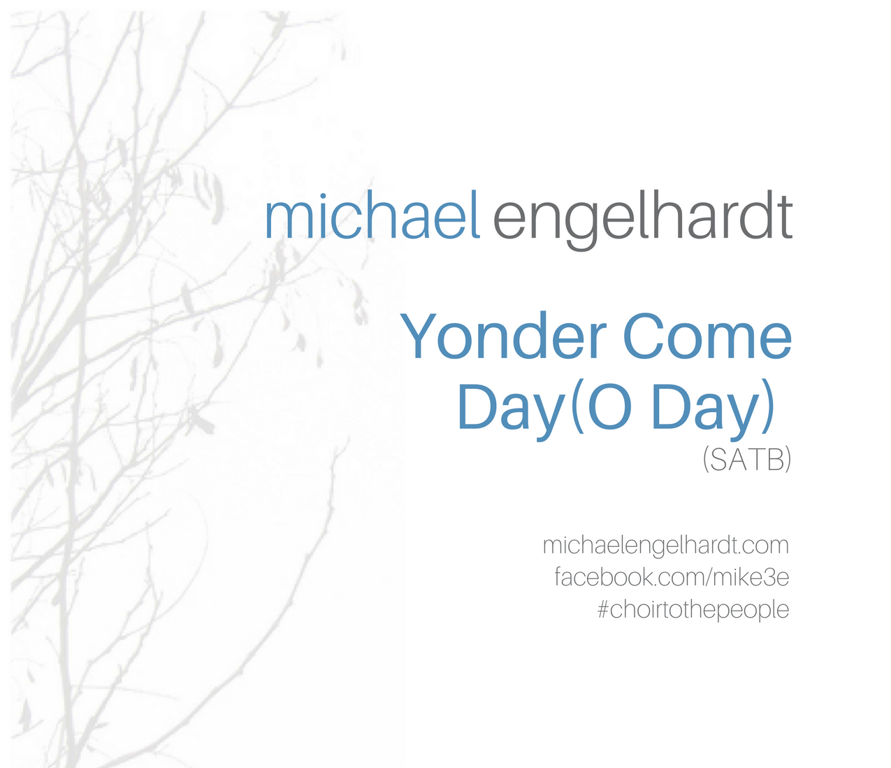 Yonder Come Day (O Day) (SATB)