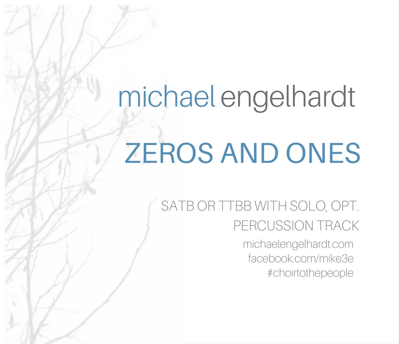 Zeros and Ones (SATB or TTBB with solo, opt. percussion track)