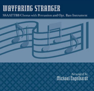 Wayfaring Stranger (SATB divisi, percussion, bass, optional track)