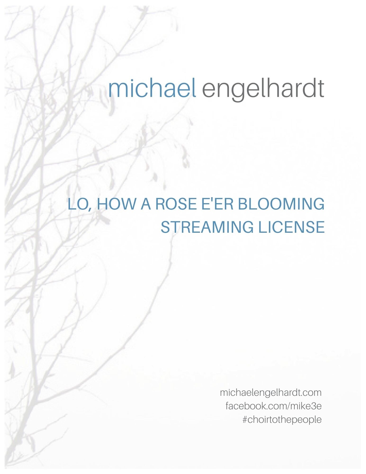 Lo, How A Rose E'er Blooming: Streaming License