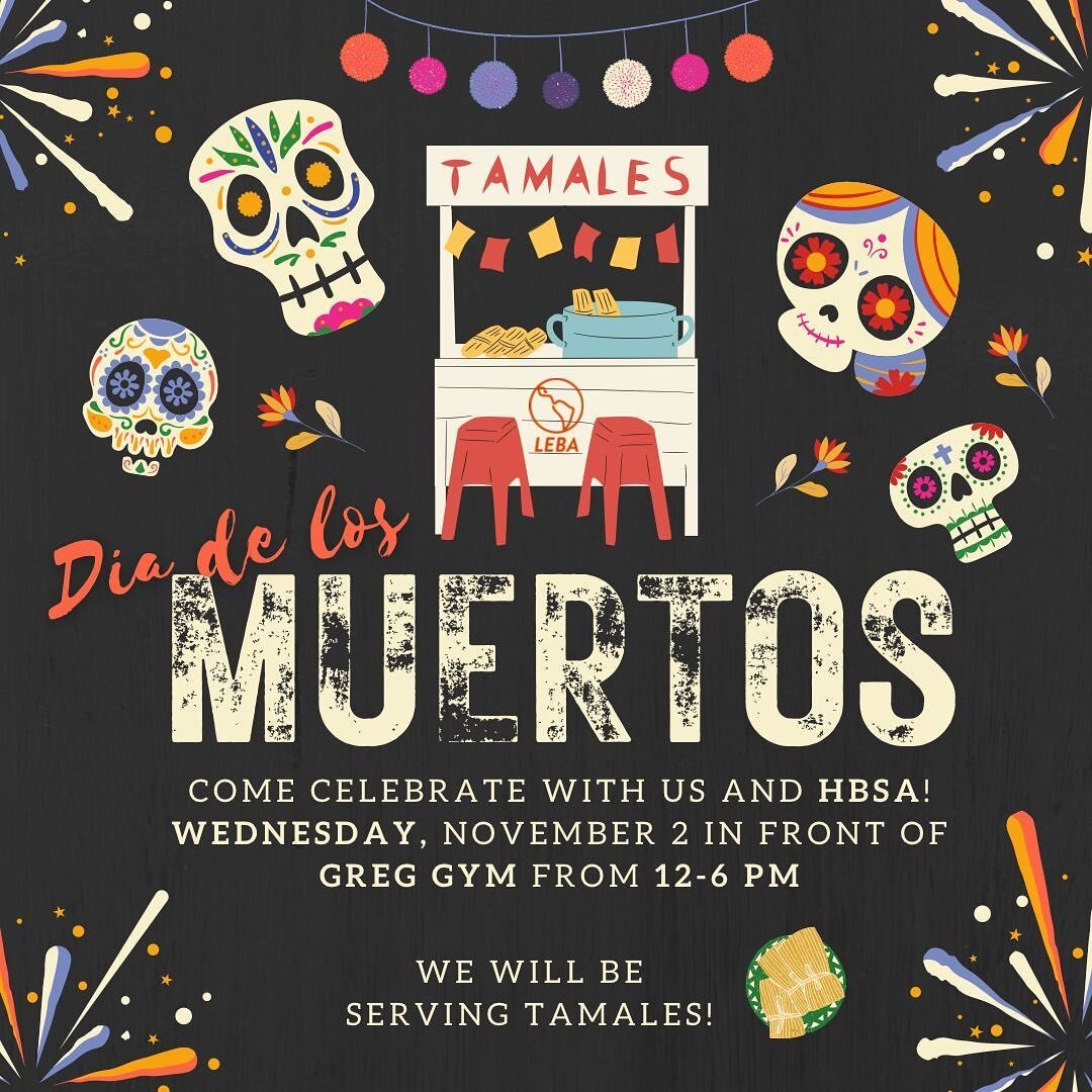 Dia de los Muertos☠️🪦

Come celebrate with us and @texashbsa tomorrow, November 2nd, in front of Greg Gym!💀🎉

We will be serving tamales🫔😋

Don&rsquo;t miss it!🤩