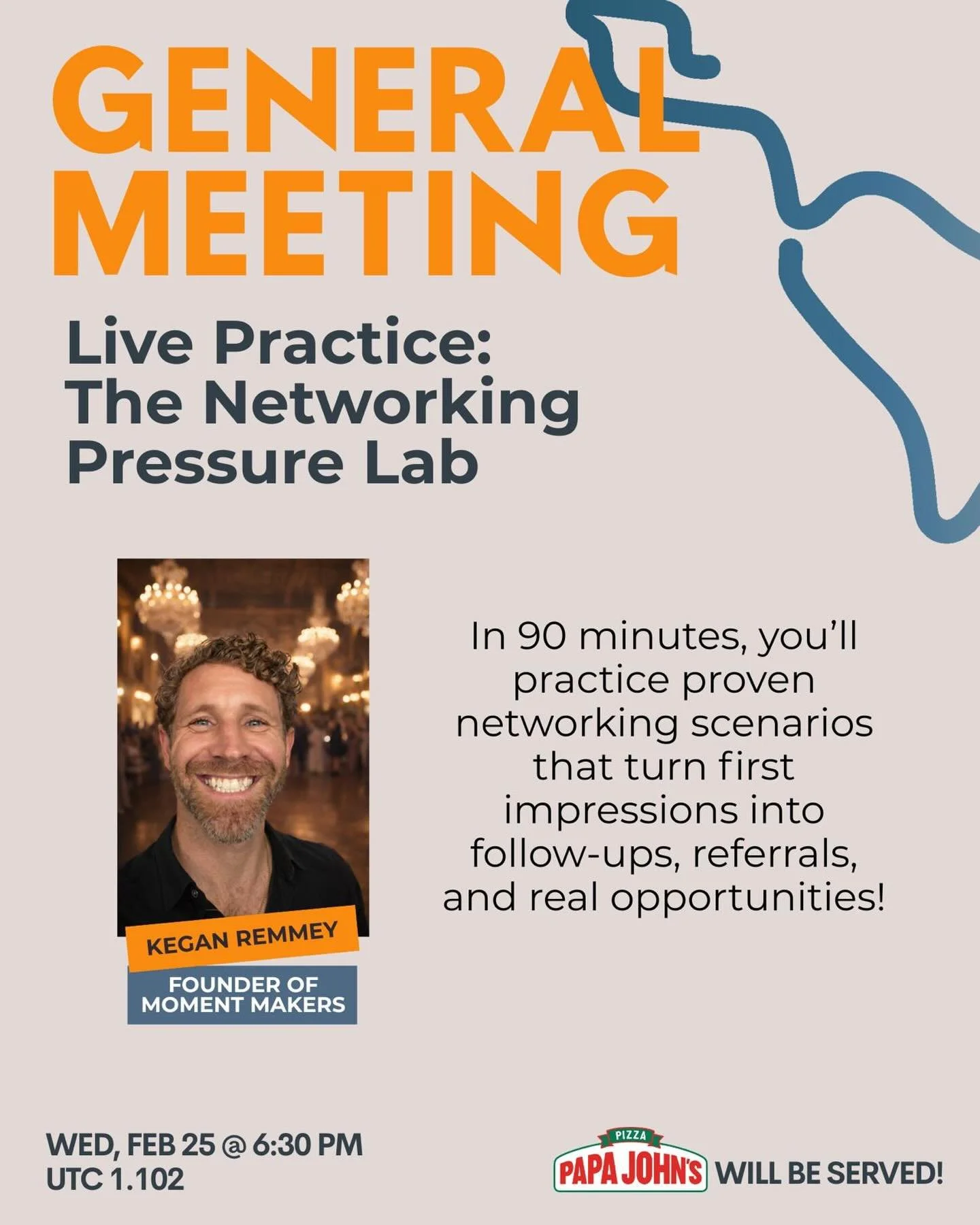 Join us for The Networking Pressure Lab with Kegan Remmey, Founder of Moment Makers. In this hands-on session, you&rsquo;ll practice real recruiting scenarios, learn how to turn first impressions into follow-ups and referrals, and build confidence be