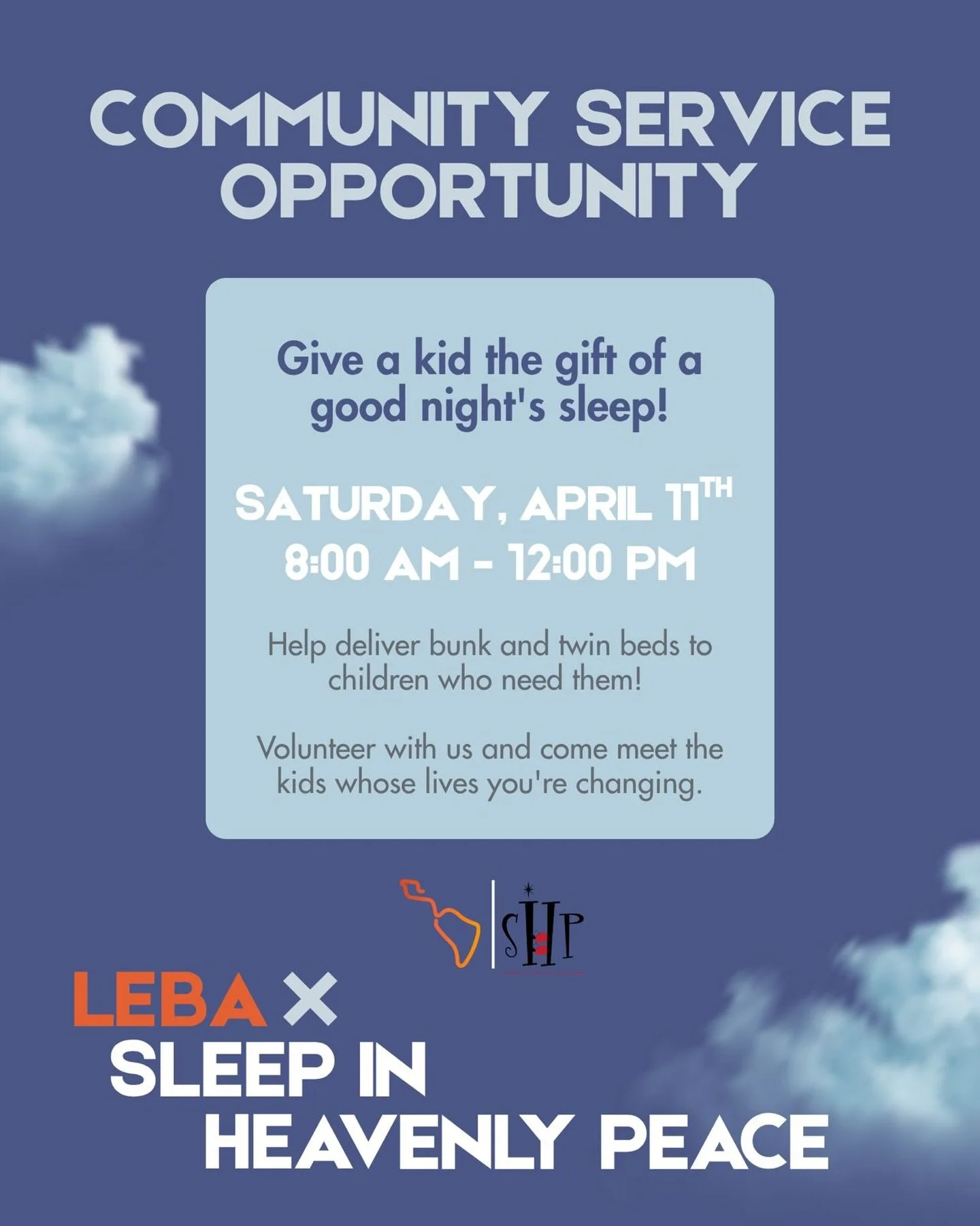 LEBA x Sleep in Heavenly Peace😴
Join us this Saturday to help deliver bunk and twin beds to children in need. 💙

Spend your morning making a real impact and meeting the kids whose lives you&rsquo;re helping change! 🛏️✨

April 11th
8:00 AM&ndash;12