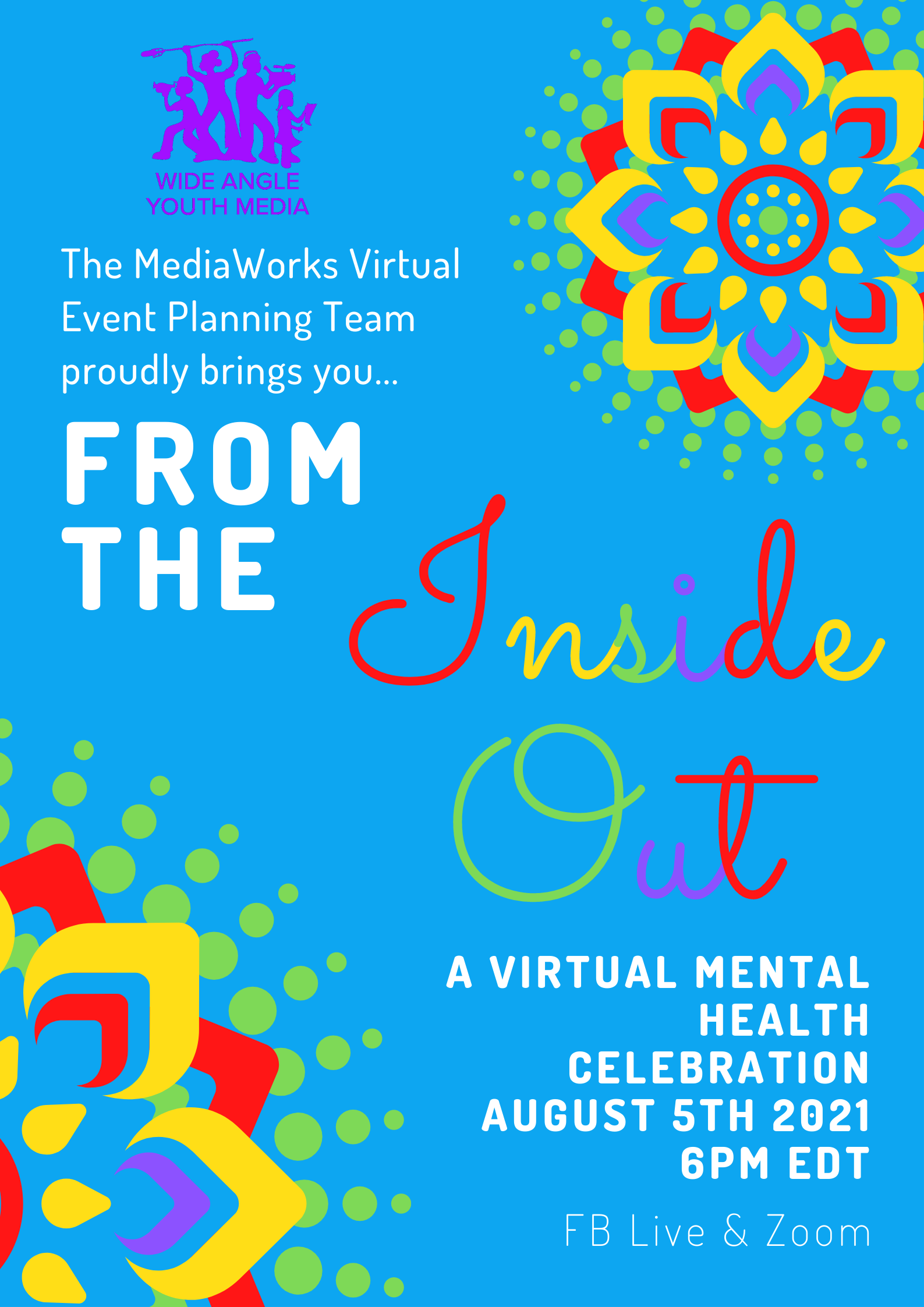 FROM THE INSIDE OUT: A VIRTUAL MENTAL HEALTH CELEBRATION