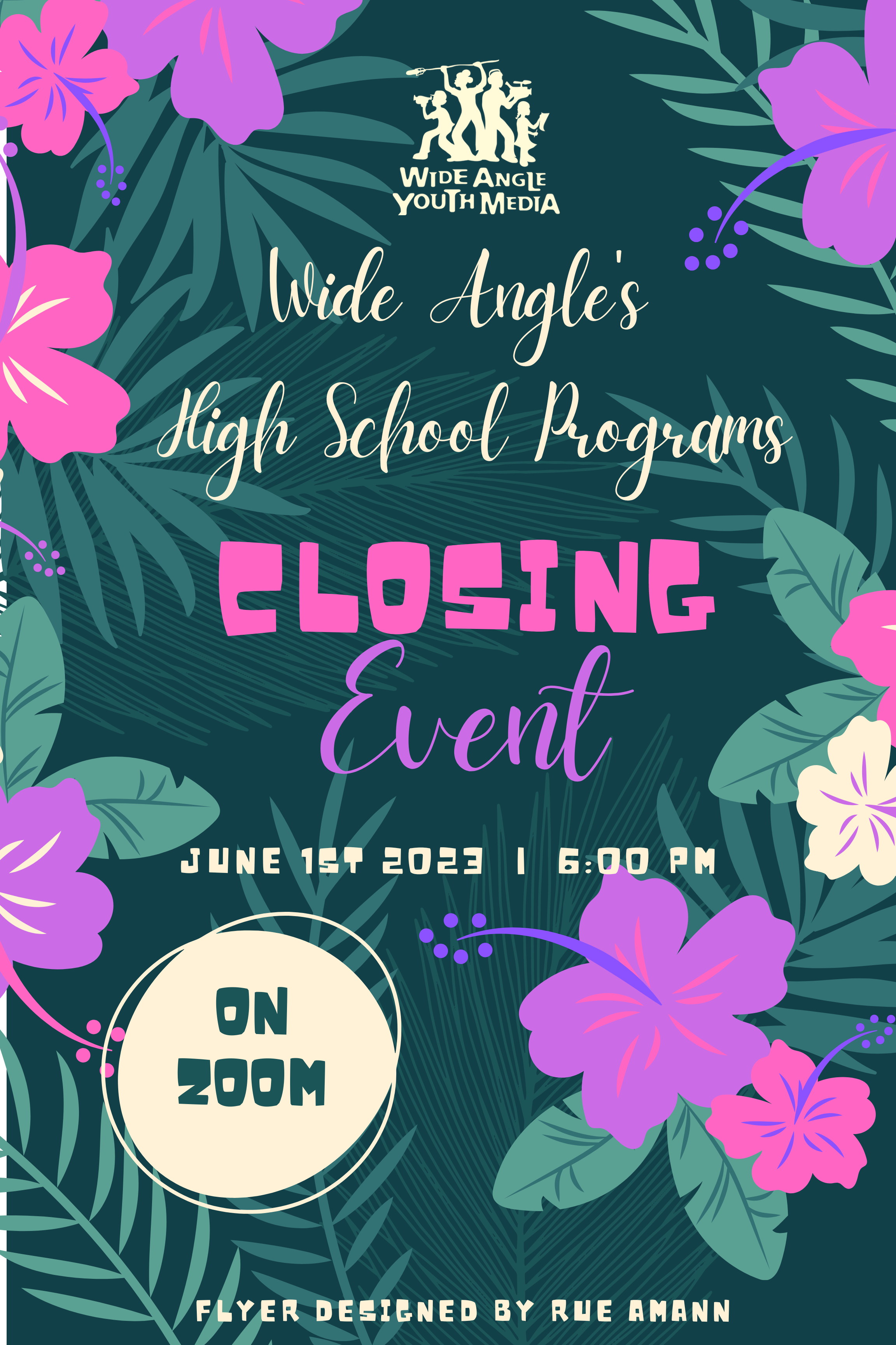 HIGH SCHOOL PROGRAMS CLOSING EVENT