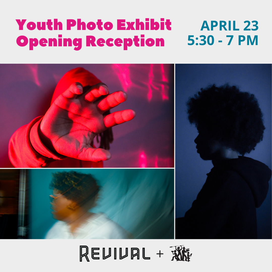 Youth Photo Exhibit Opening Reception