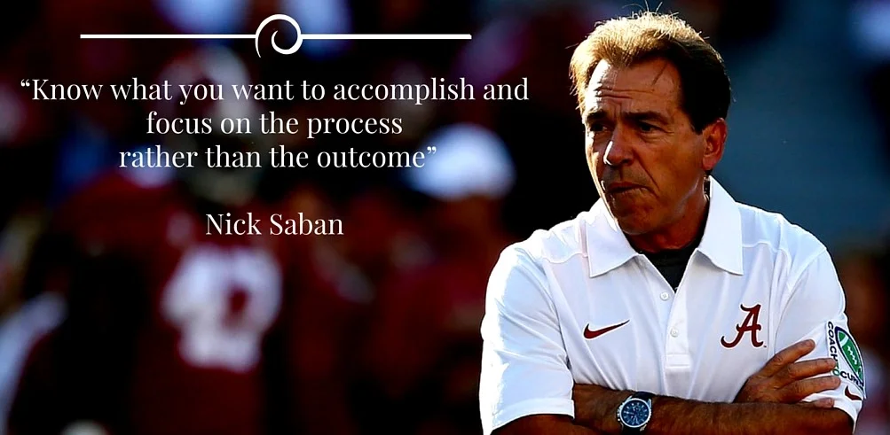 Focus-on-the-Process-Nick-Saban.jpg