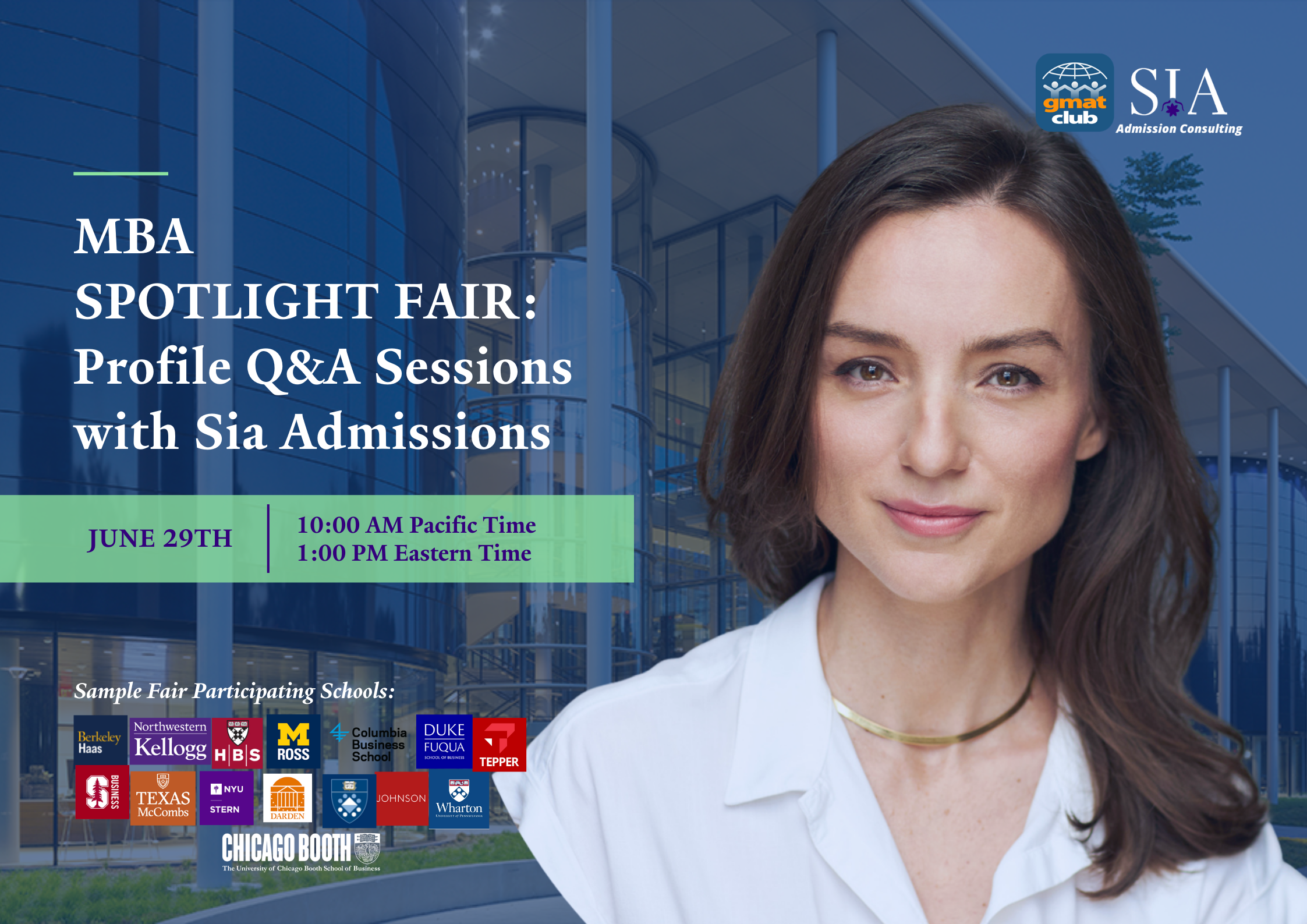 MBA Spotlight Fair: Profile Q&A Sessions with Sia Admissions