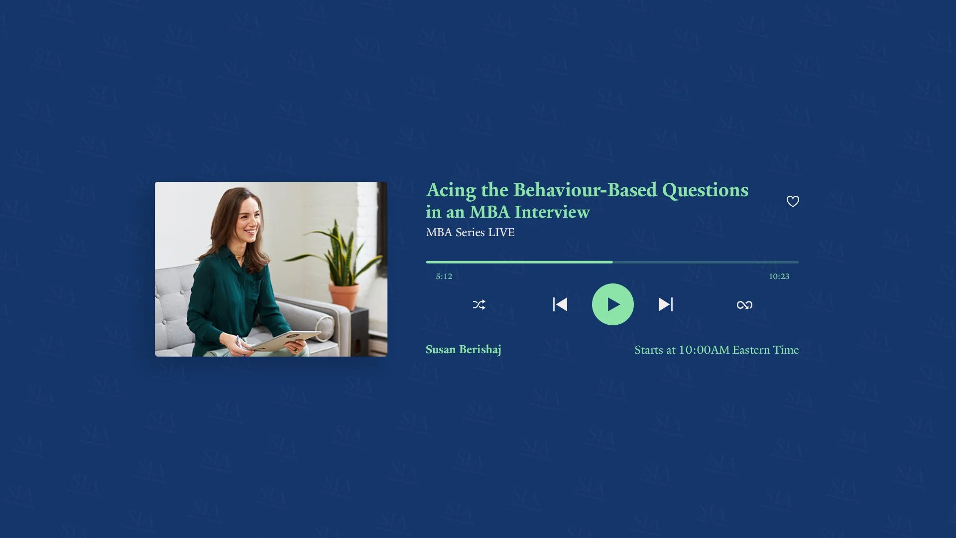 MBA Series Live - Acing the Behaviour-Based Questions in an MBA Interview