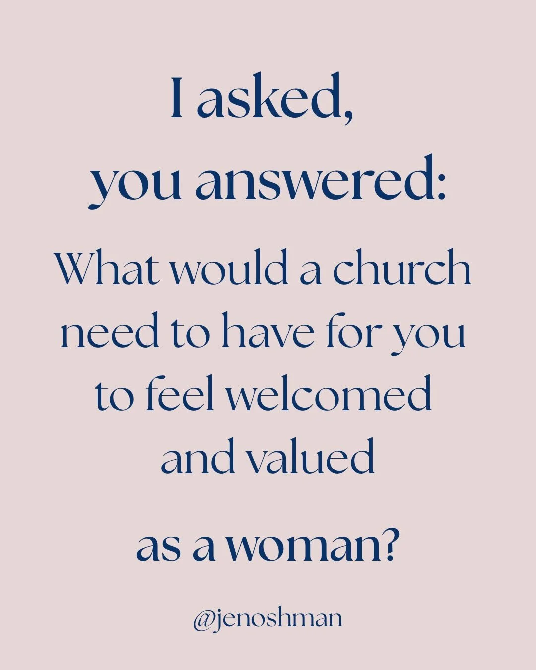 I received *so many* answers to this question (thank you! this community is the best!) and I wanted to share a random sampling with you. Here are a handful, in no particular order. 

If you are a woman who sometimes wonders if God is for you, if the 