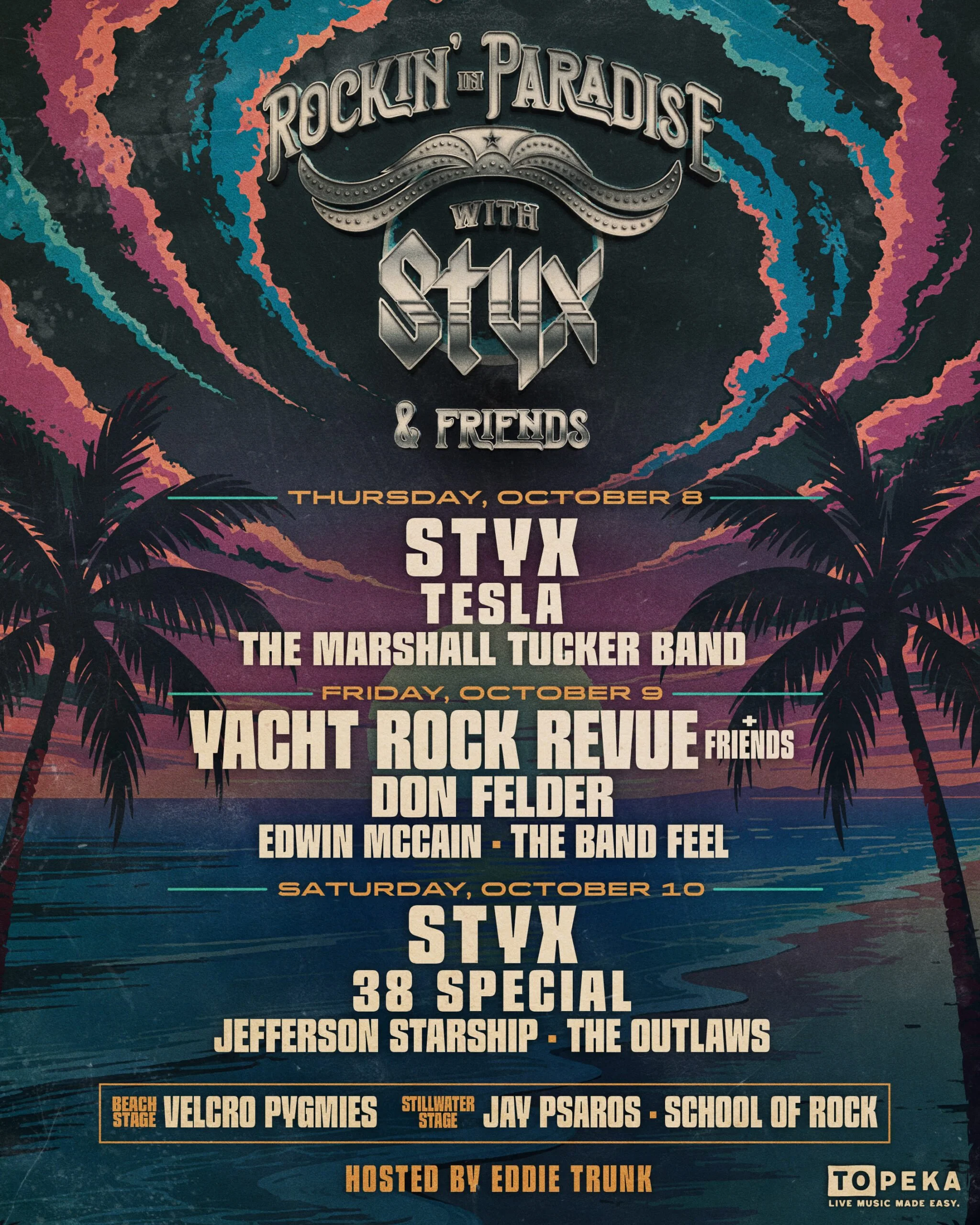 Rockin In Paradise with Styx &amp; Friends (w/ Jay Psaros Band)