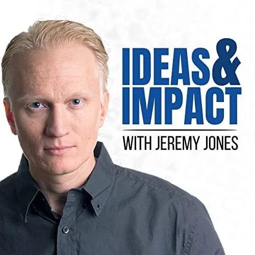 Jack joins the Ideas &amp; Impact podcast.