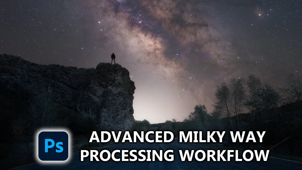 YouTube thumbnail: Advanced Milky Way Processing Flow