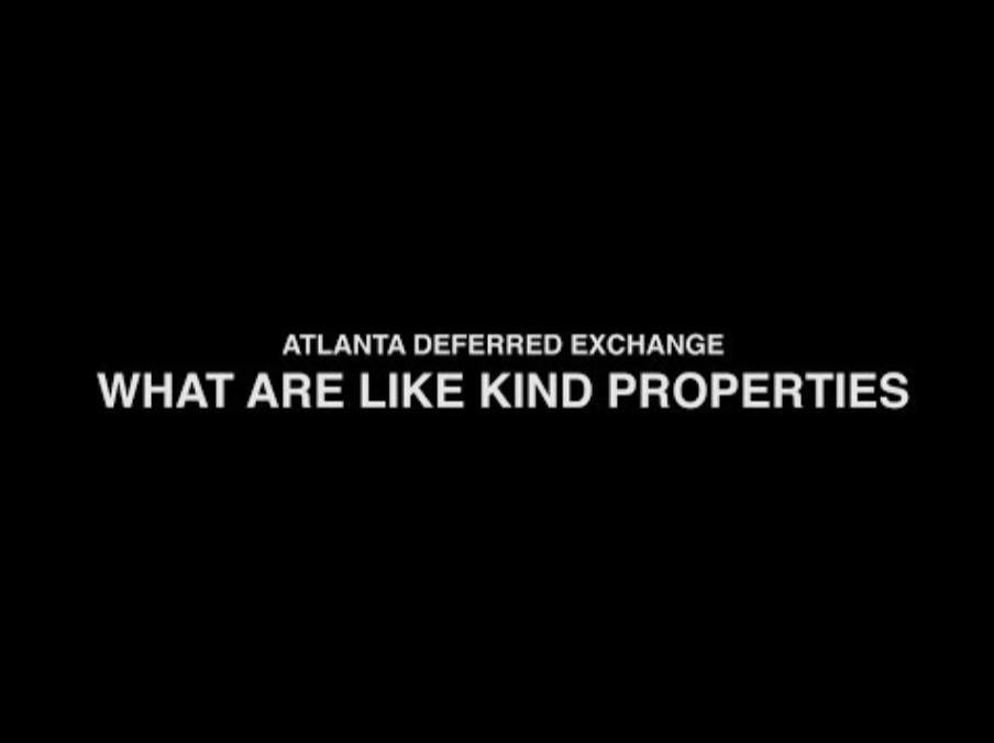 What Are Like Kind Properties