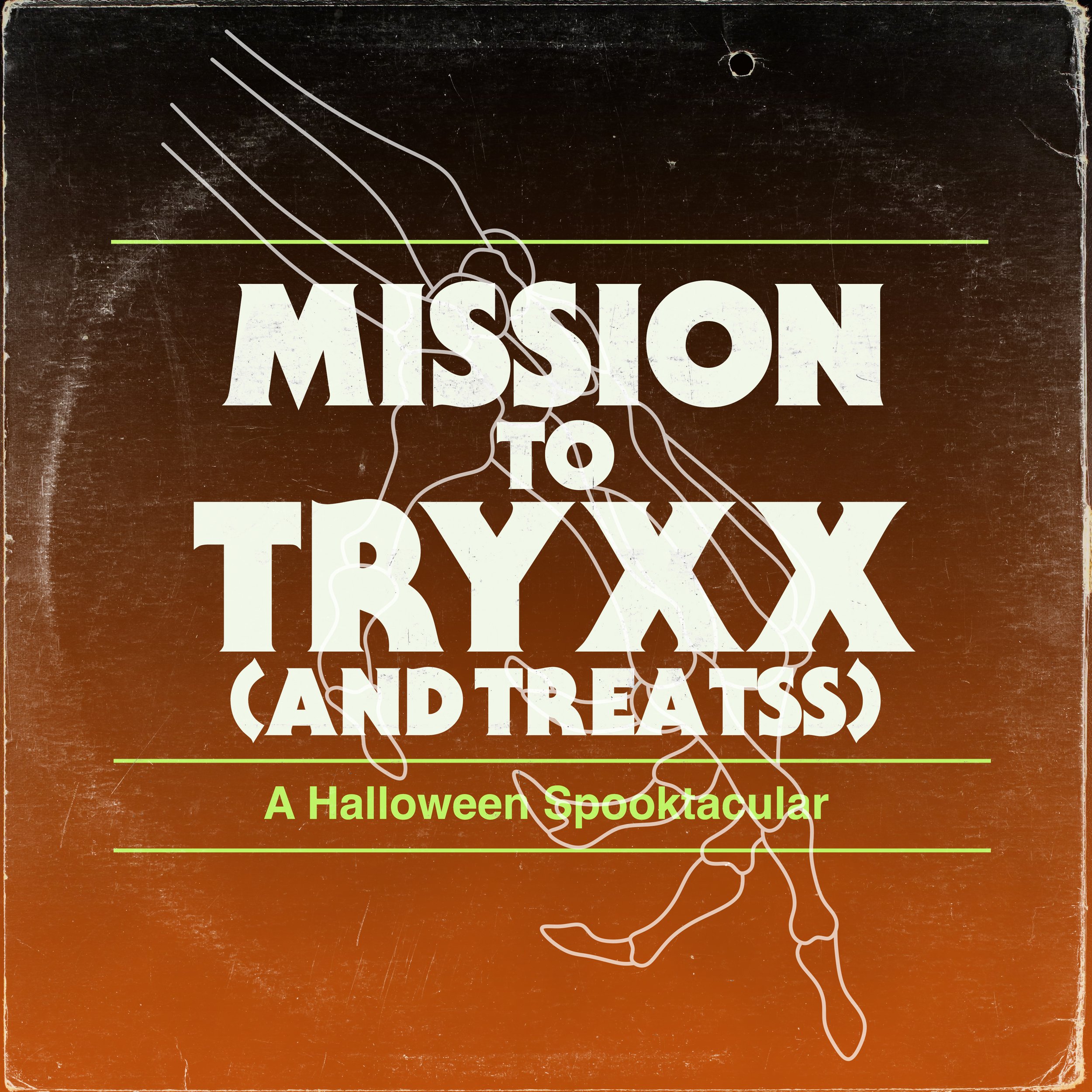 Mission to Tryxx (and Treatss)