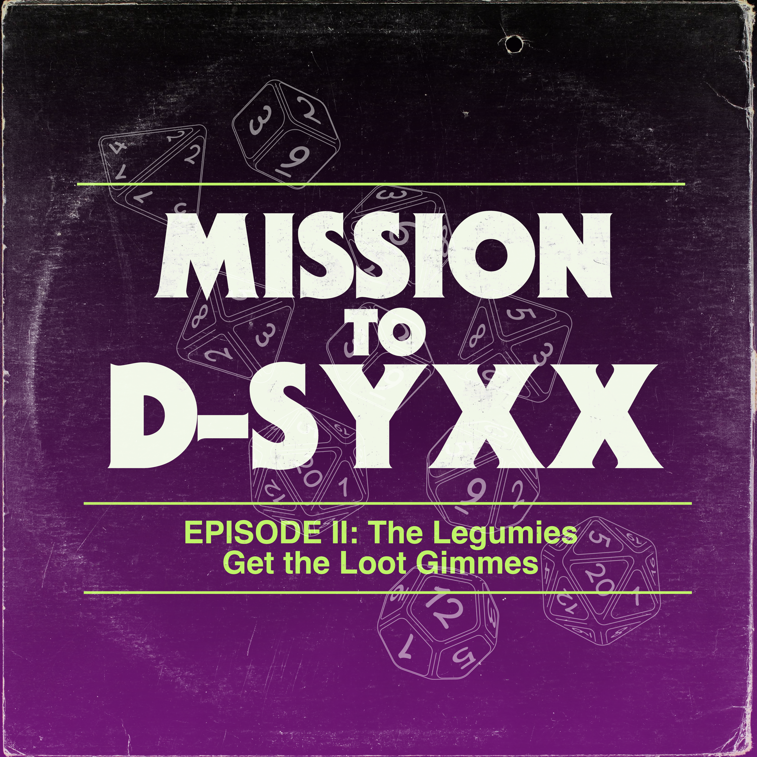 The Legumies Get the Loot Gimmes