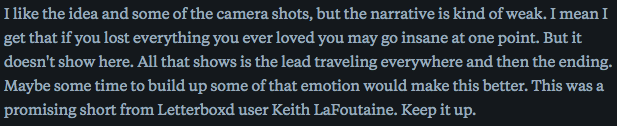 A review of my freshman year short film, The Lonely .