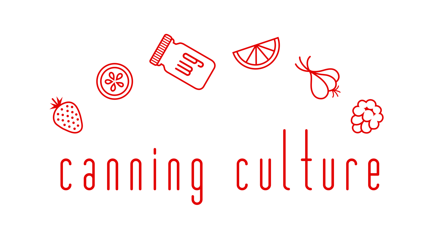 CANNING CULTURE