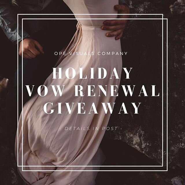 SO EXCITED ABOUT THIS 🎉🥰 From now through January 4th, we are accepting love story entries for our Holiday Vow Renewal Giveaway, in which one couple will win entirely FREE vow renewal photography coverage* and planning services from Ope Visuals Com