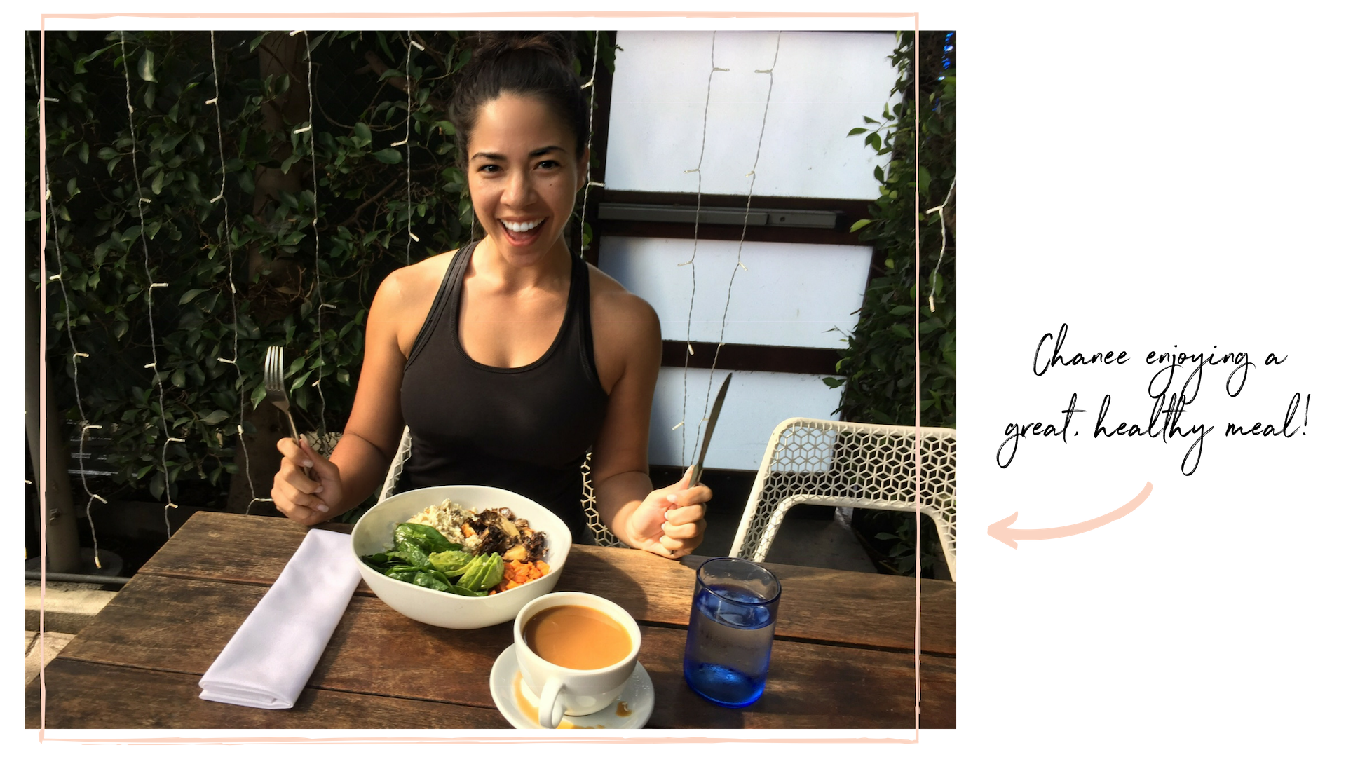 Chanee enjoying a great, healthy meal!.png