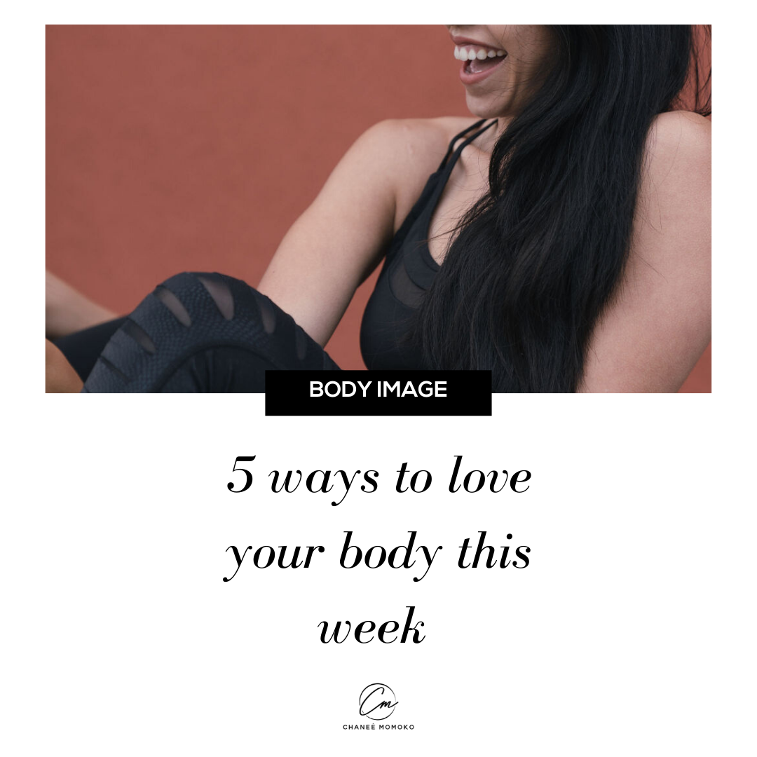 5 Ways to Love Your Body This Week