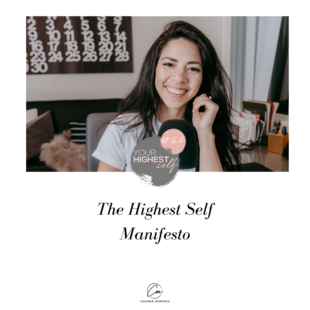 The Highest Self Manifesto