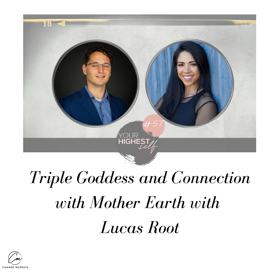 Triple Goddess and Connection with Mother Earth with Lucas Root
