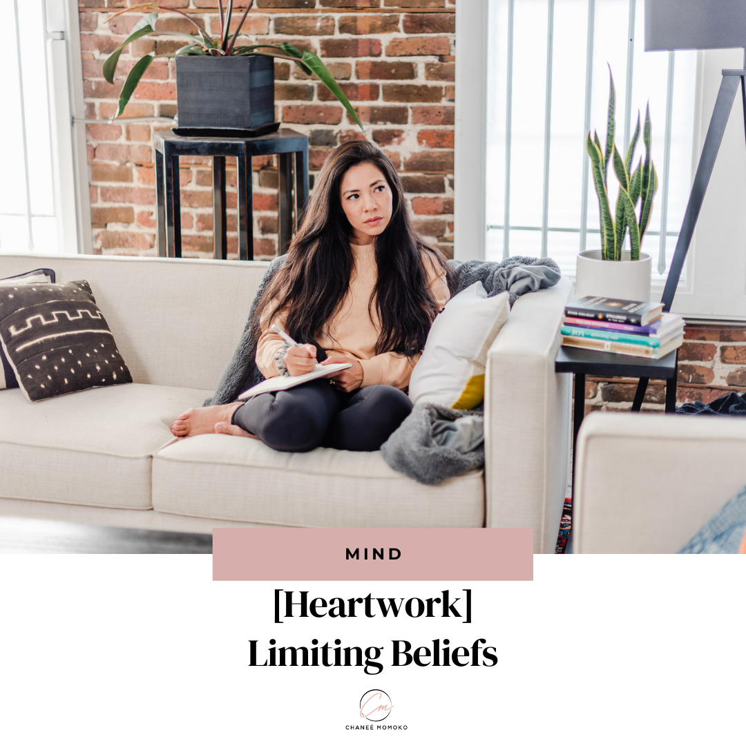 [HeartWork] Limiting Beliefs 