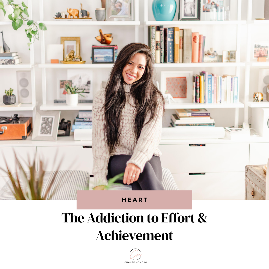 The Addiction to Effort &amp; Achievement