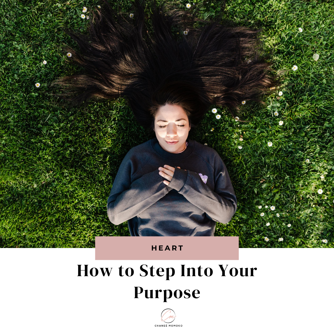 How to Step Into Your Purpose