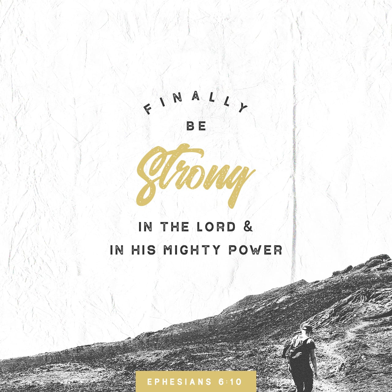 The Six Tried and True Ways to Stay Strong in the Lord.