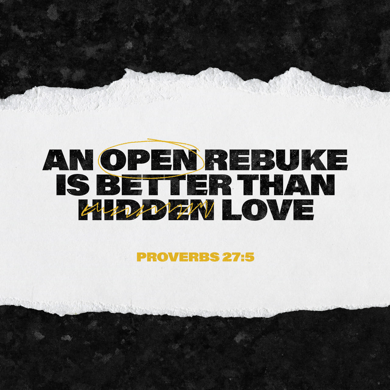 Open Rebuke or Hidden Love